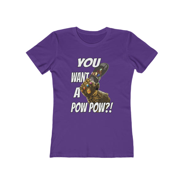 You Want A Pow Pow?! - Infinity Chancla - Women's Tee
