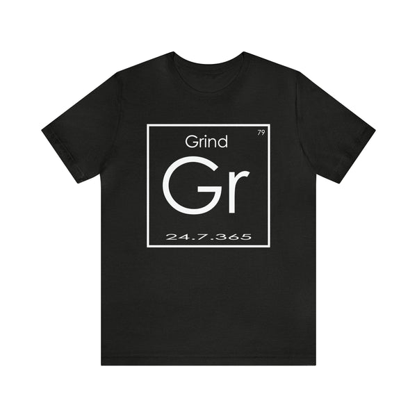 The Grind Element - Unisex Jersey Short Sleeve Tee