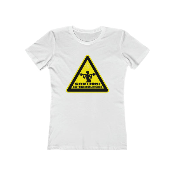 Women's - Caution: Body Under Construction Tee