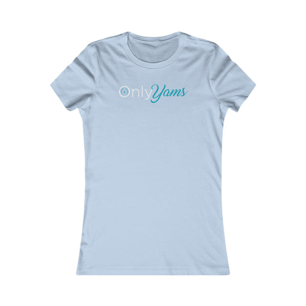 Only Yams - Women's Tee