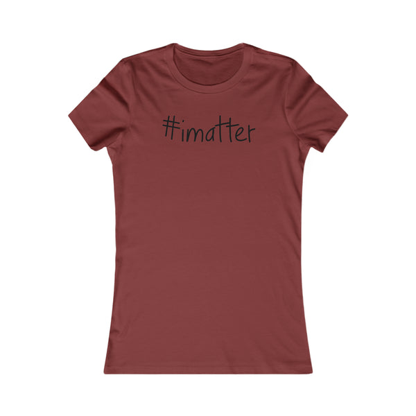 #imatter Women's Tee