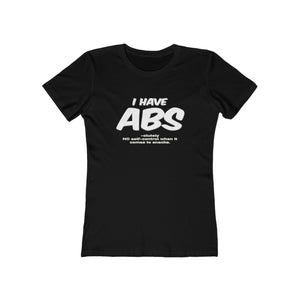 I Have Abs - Women's Tee