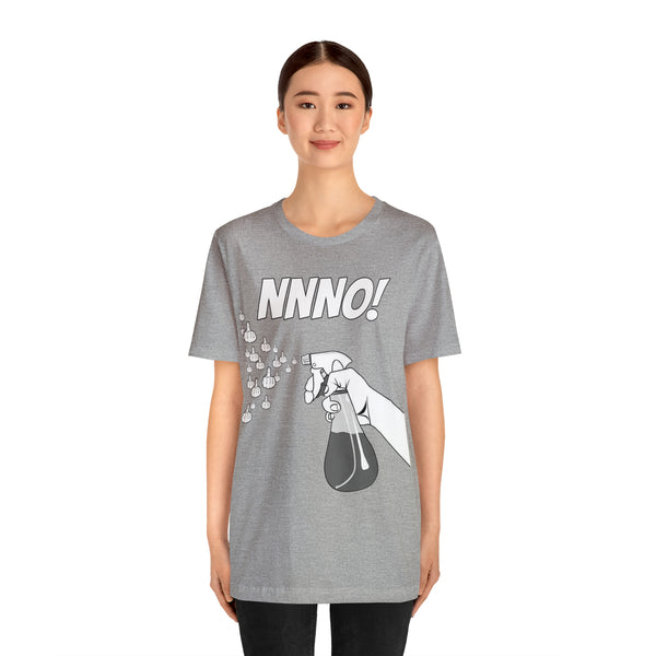 NNNO! - Unisex Tee