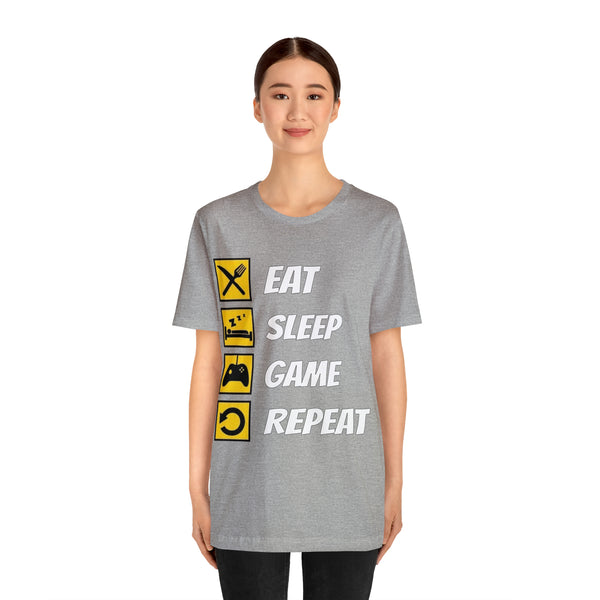 Eat, Sleep, Game, Repeat