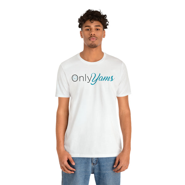 Only Yams - Men's Short Sleeve Tee