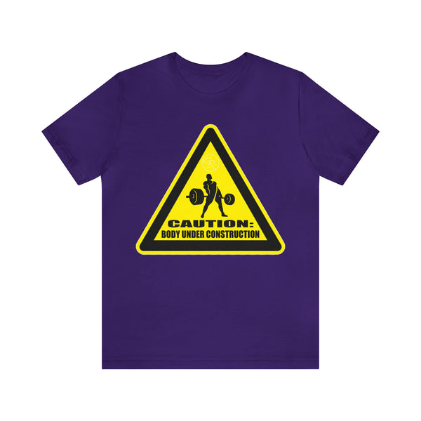 Men's - Caution: Body Under Construction Tee