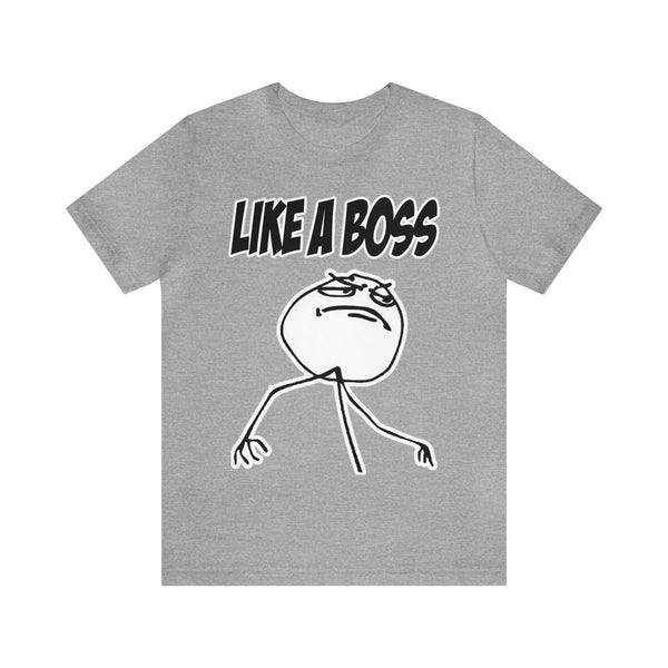 Like A Boss