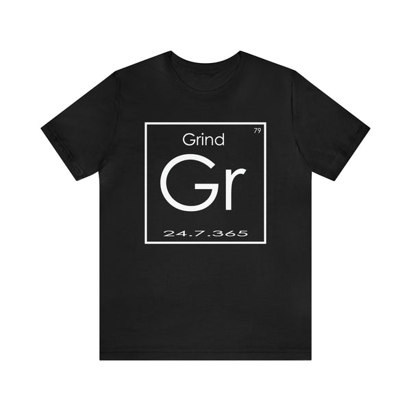 The Grind Element - Unisex Jersey Short Sleeve Tee