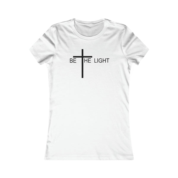 Be The Light - Women's Tee