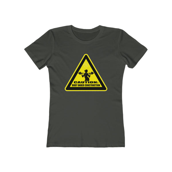 Women's - Caution: Body Under Construction Tee