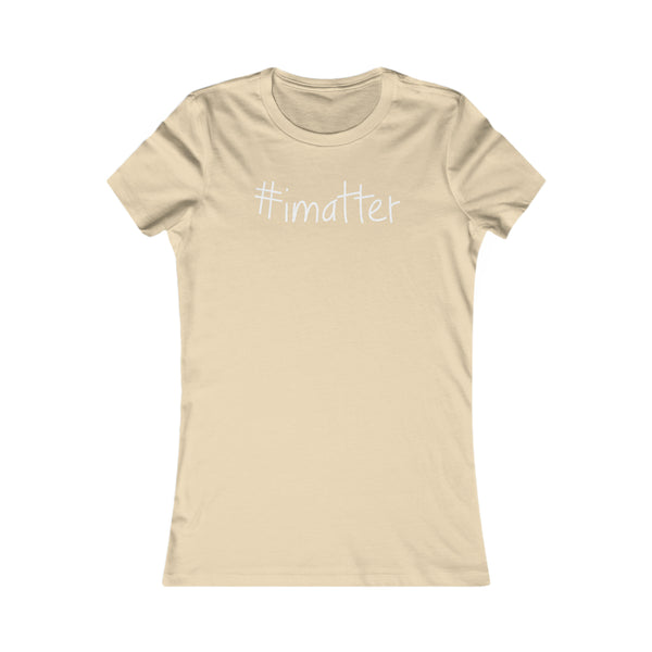 #imatter Women's Tee