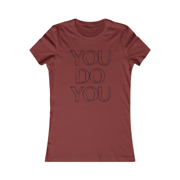 You Do You - Women's Tee