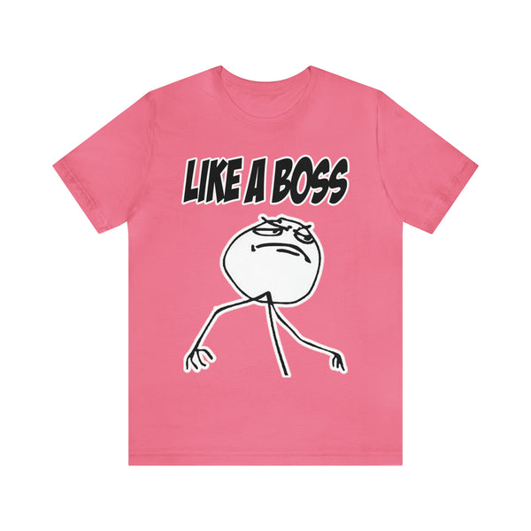 Like A Boss