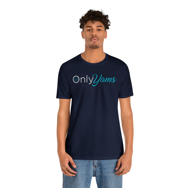 Only Yams - Men's Short Sleeve Tee