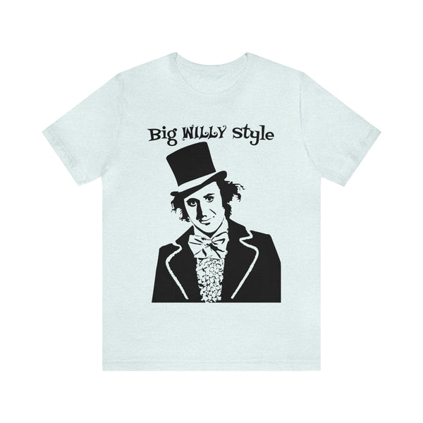 Big Willy Style