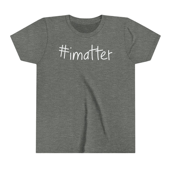 #imatter Youth Short Sleeve Tee