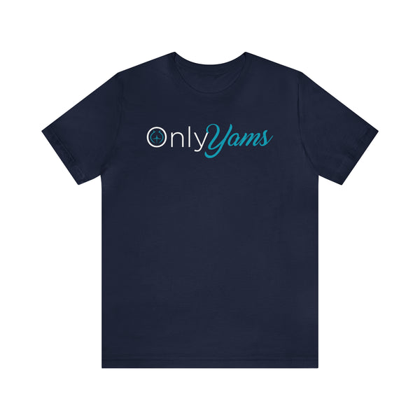 Only Yams - Men's Short Sleeve Tee