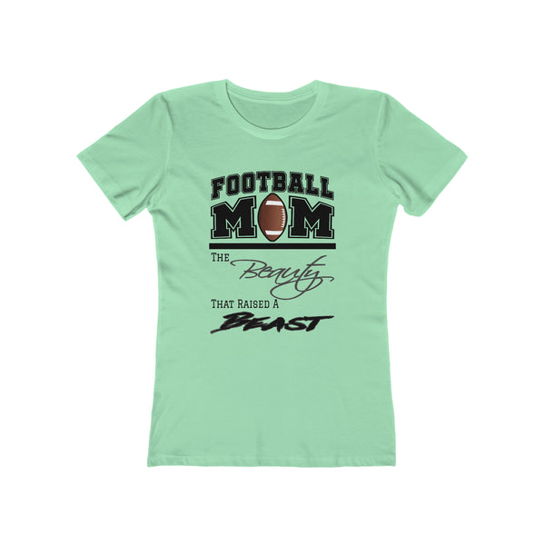 Football Mom - Beauty & The Beast Women's Tee