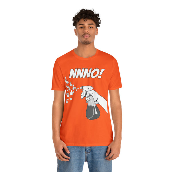 NNNO! - Unisex Tee