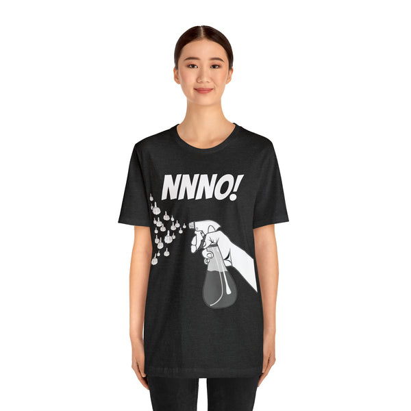 NNNO! - Unisex Tee