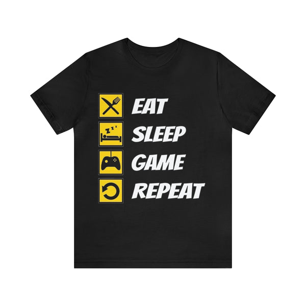 Eat, Sleep, Game, Repeat