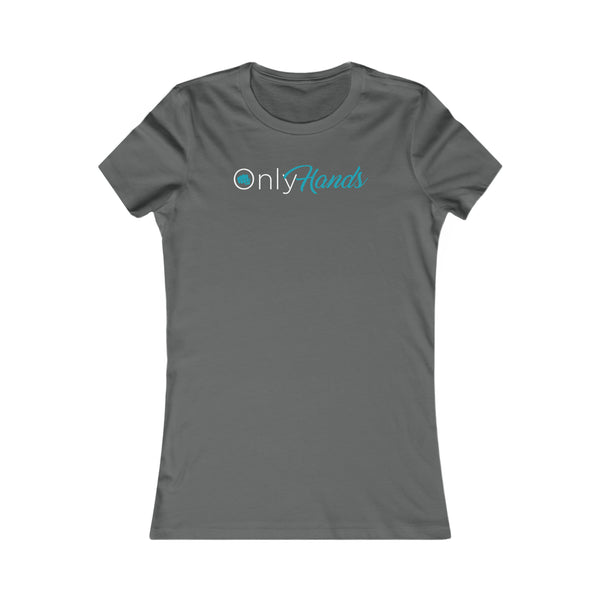 Only Hands - Women's Tee