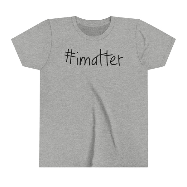 #imatter Youth Short Sleeve Tee