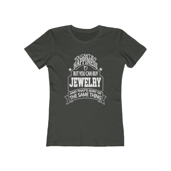 Jewelry Is Happiness - Women's Tee