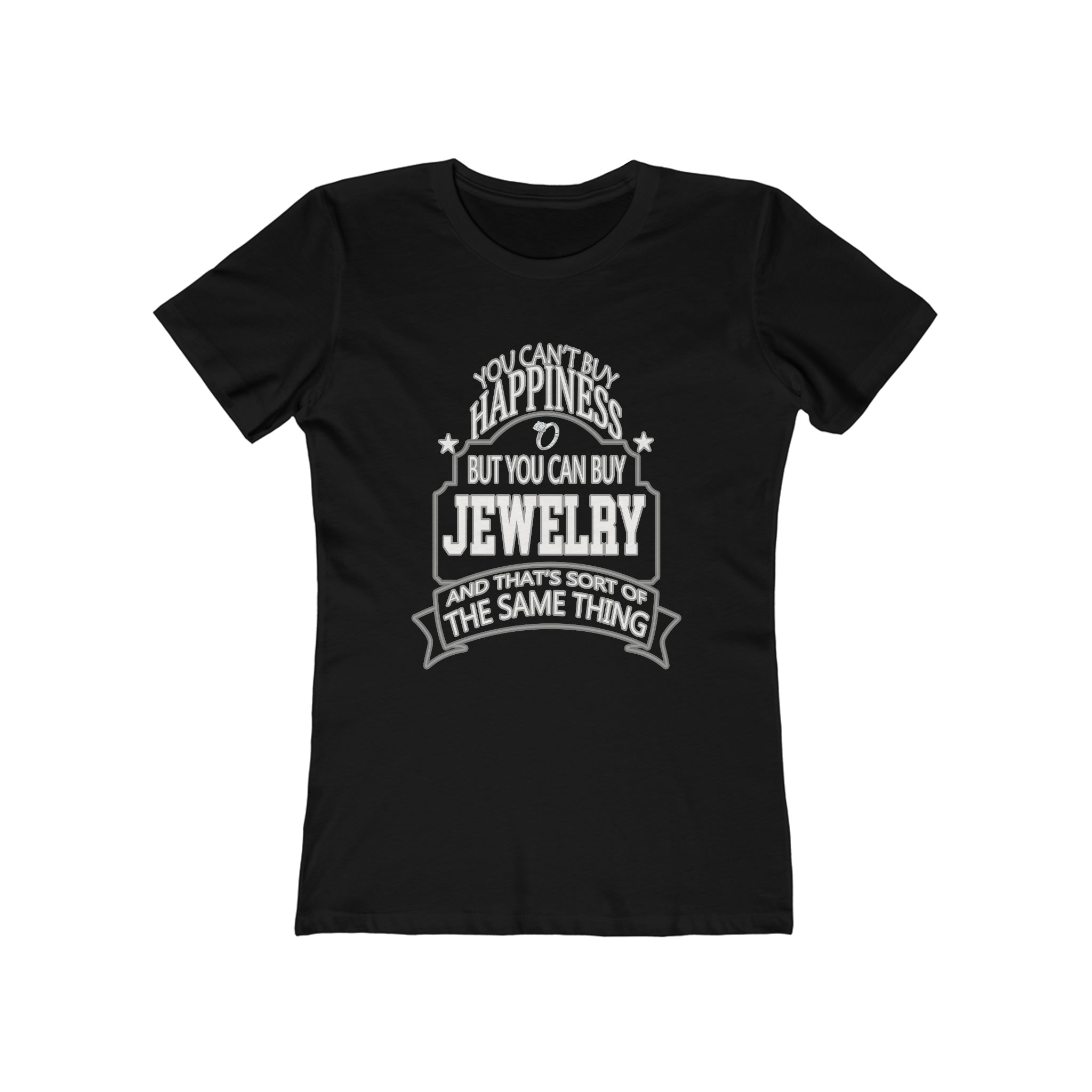 Jewelry Is Happiness - Women's Tee