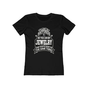 Jewelry Is Happiness - Women's Tee