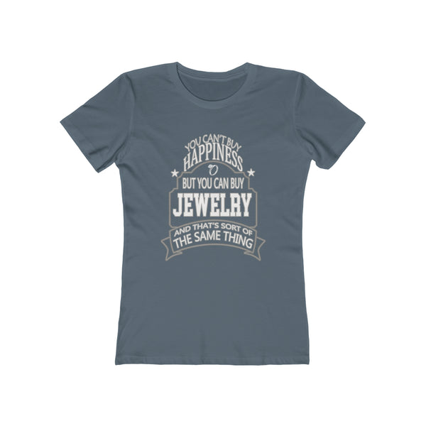 Jewelry Is Happiness - Women's Tee