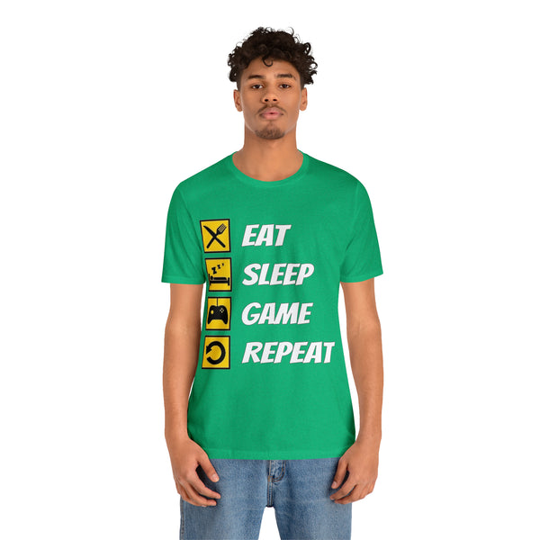 Eat, Sleep, Game, Repeat