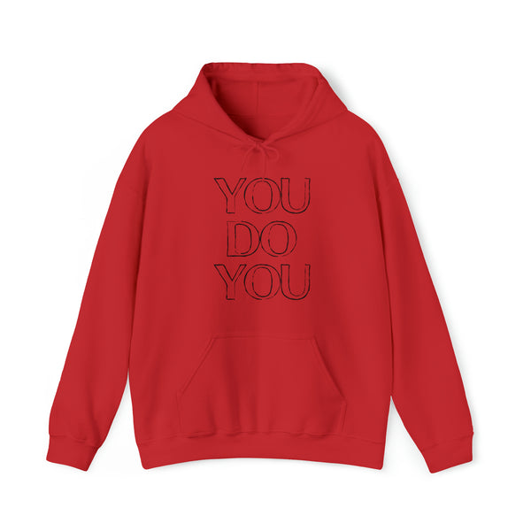 You Do You - Unisex Heavy Blend™ Hooded Sweatshirt