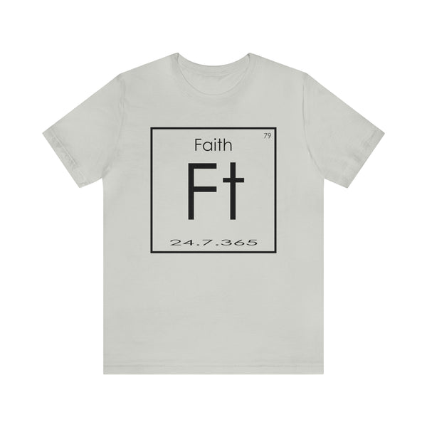 Faith Element - Jersey Short Sleeve Tee