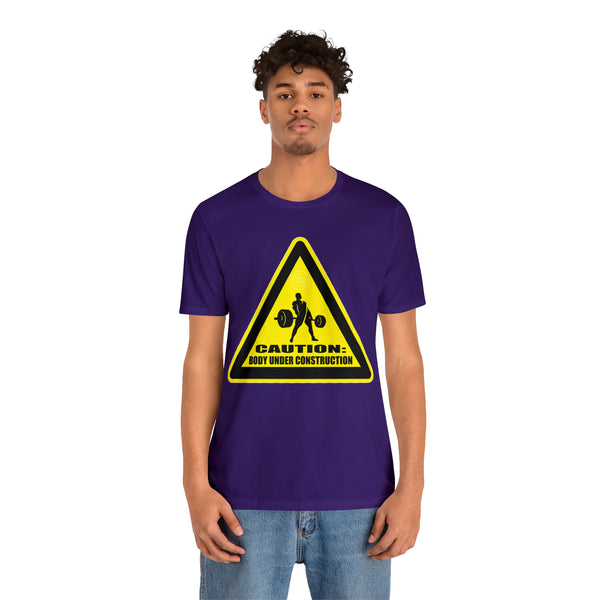 Men's - Caution: Body Under Construction Tee