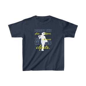 Forget The Glass Slippers - Kids Heavy Cotton™ Tee