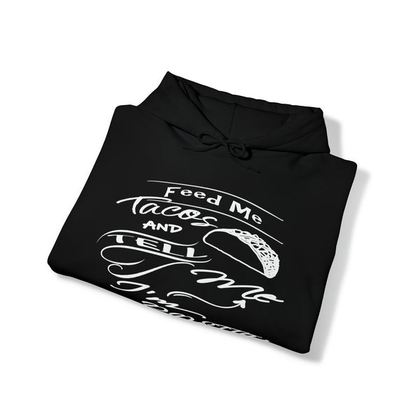 Feed Me Tacos - Heavy Blend™ Hooded Sweatshirt