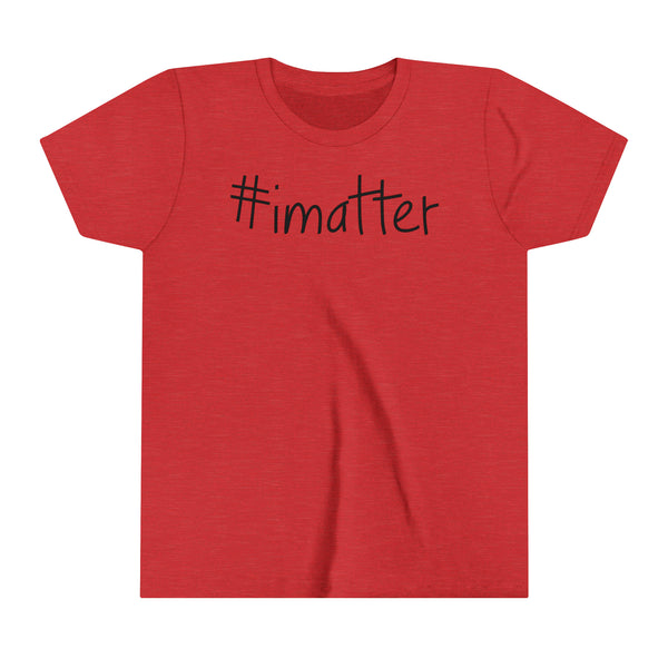 #imatter Youth Short Sleeve Tee