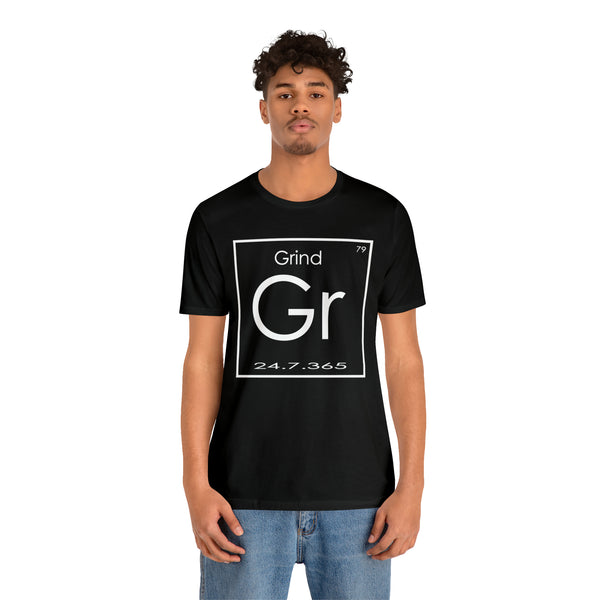 The Grind Element - Unisex Jersey Short Sleeve Tee