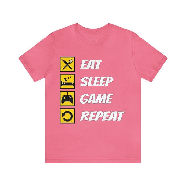 Eat, Sleep, Game, Repeat