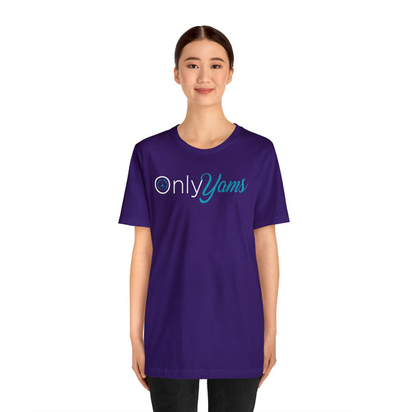 Only Yams - Men's Short Sleeve Tee