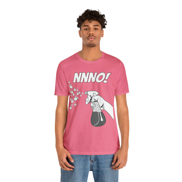 NNNO! - Unisex Tee