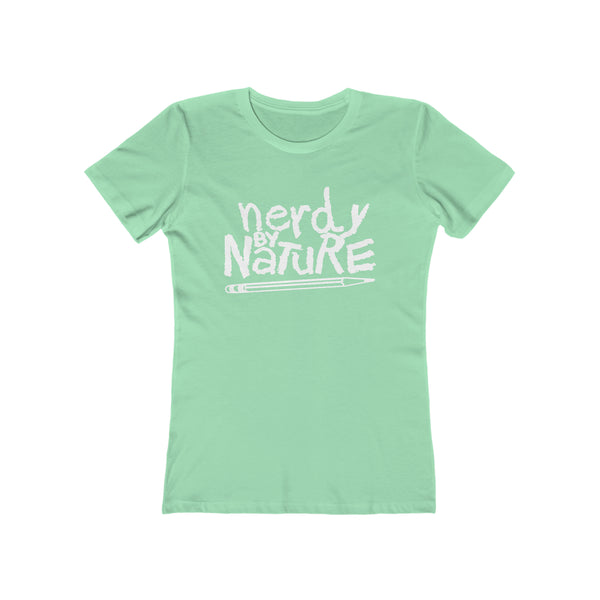 Nerdy By Nature - Women's Tee