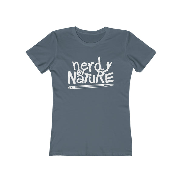 Nerdy By Nature - Women's Tee